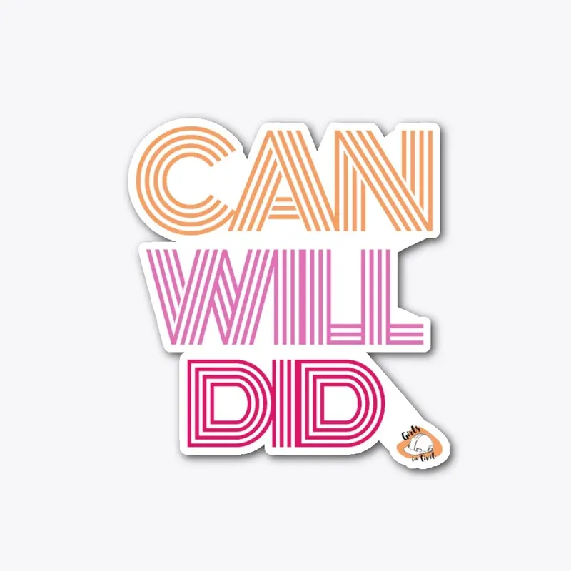 Can Will Did